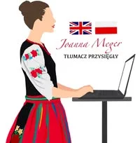 TŁUMACZ PRZYSIĘGŁY JĘZYKA ANGIELSKIEGO JOANNA MEGER